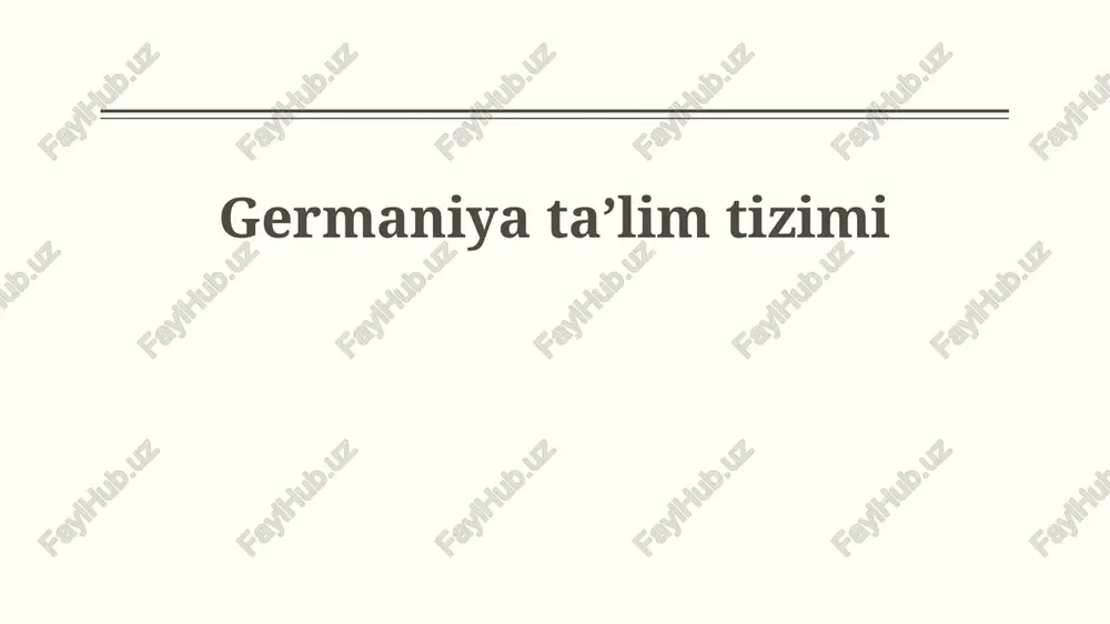germaniya taʼlim tizimi — PPTX