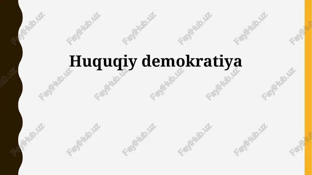 huquqiy demokratiya — PPTX