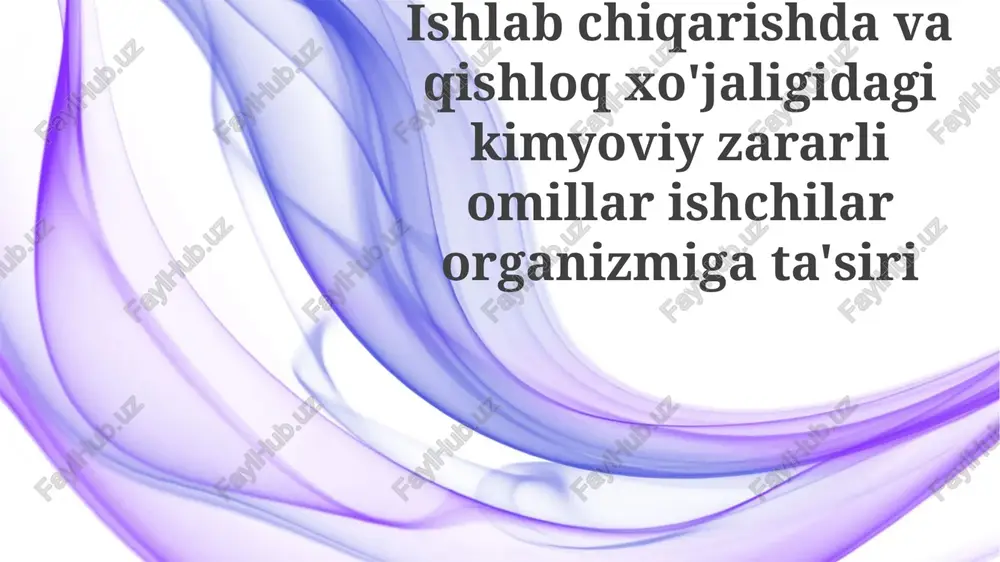 zararli kimyoviy omillarning ta'siri — PPTX