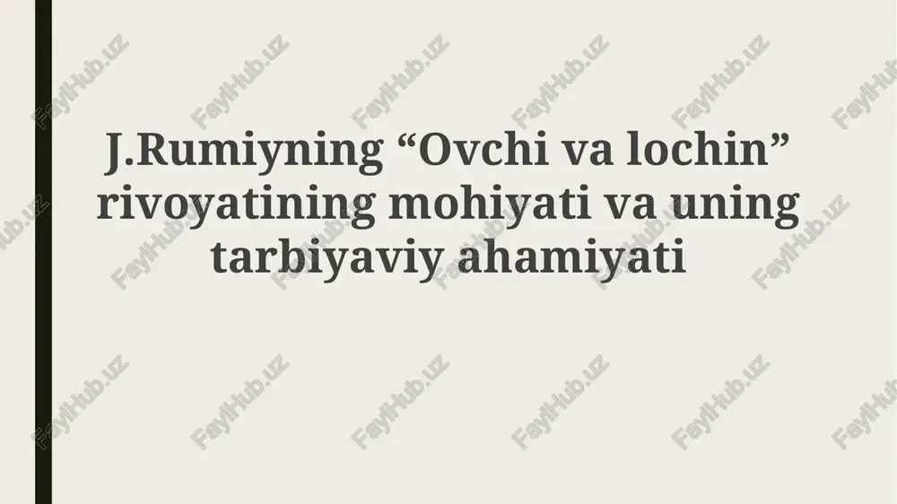 "ovchi va lochin" hikoyasi — PPTX