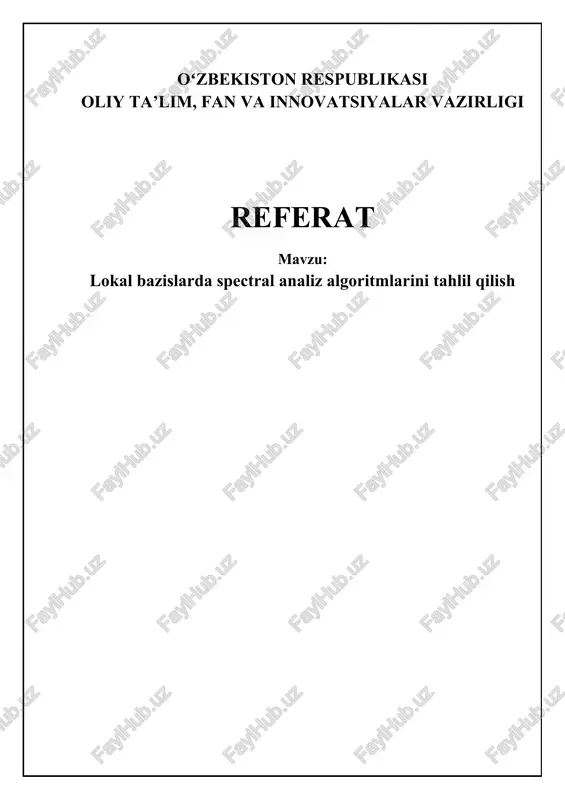 mahalliy bazislarda spektral tahlil algoritmlari — DOCX