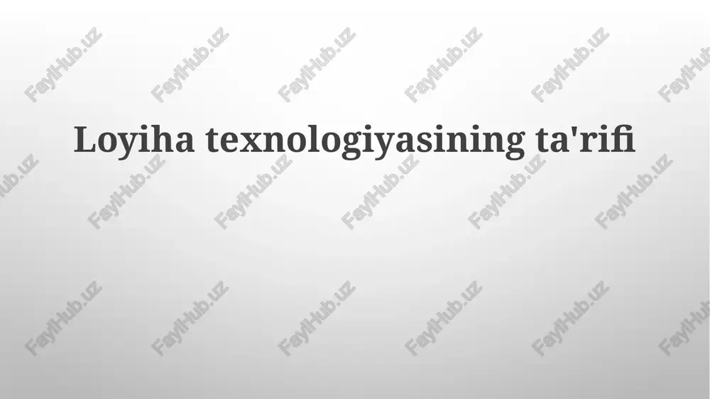 loyiha texnologiyasi — PPTX