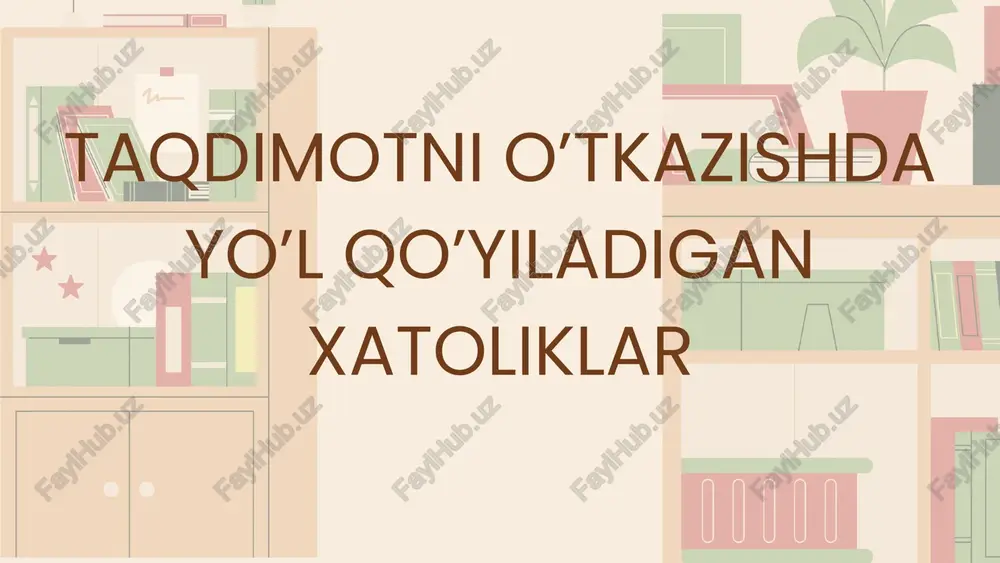 taqdimotni o’tkazishda yo’l qo’yiladigan xatoliklar — PPTX