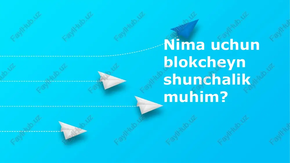 blokcheyn texnologiyasi — PPTX