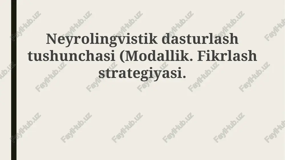 neyrolingvistik dasturlash tushunchasi — PPTX