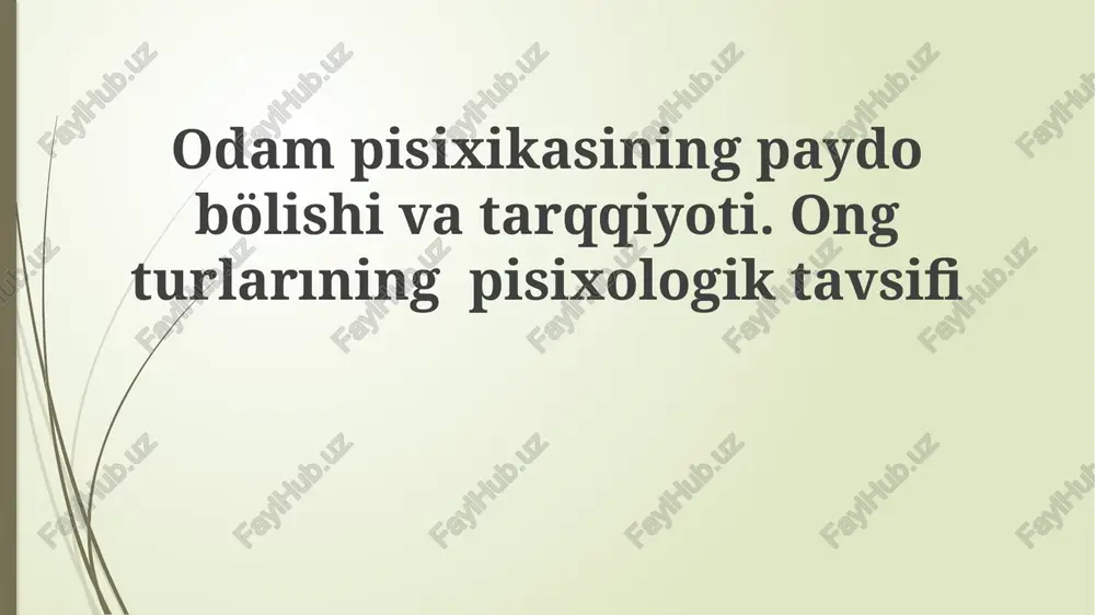 inson psixikasi — PPTX