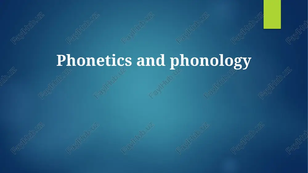 introduction to phonetics and phonology — PPTX