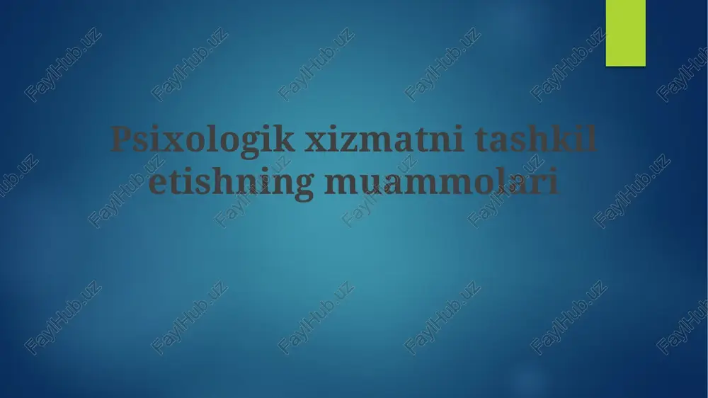 psixologik xizmatlar — PPTX