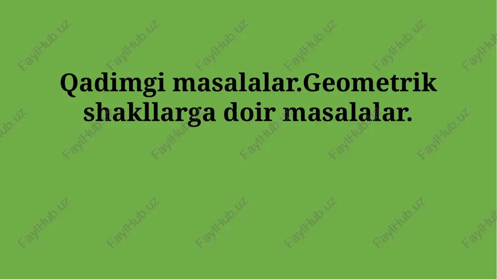 qadimgi geometriya tarixi — PPTX