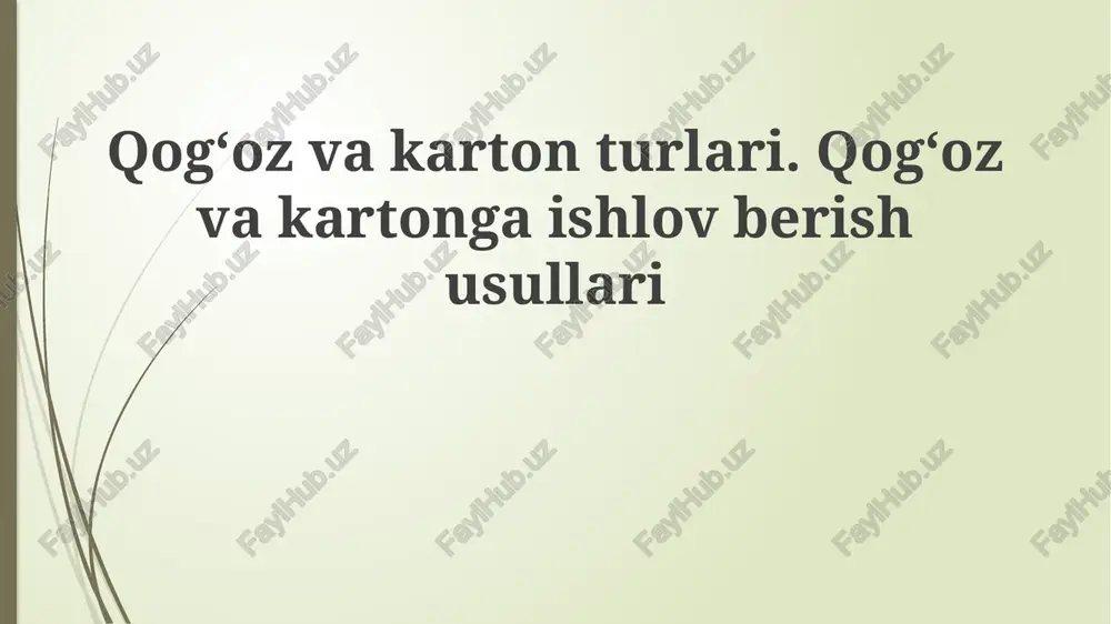 qog'oz va karton turlari — PPTX