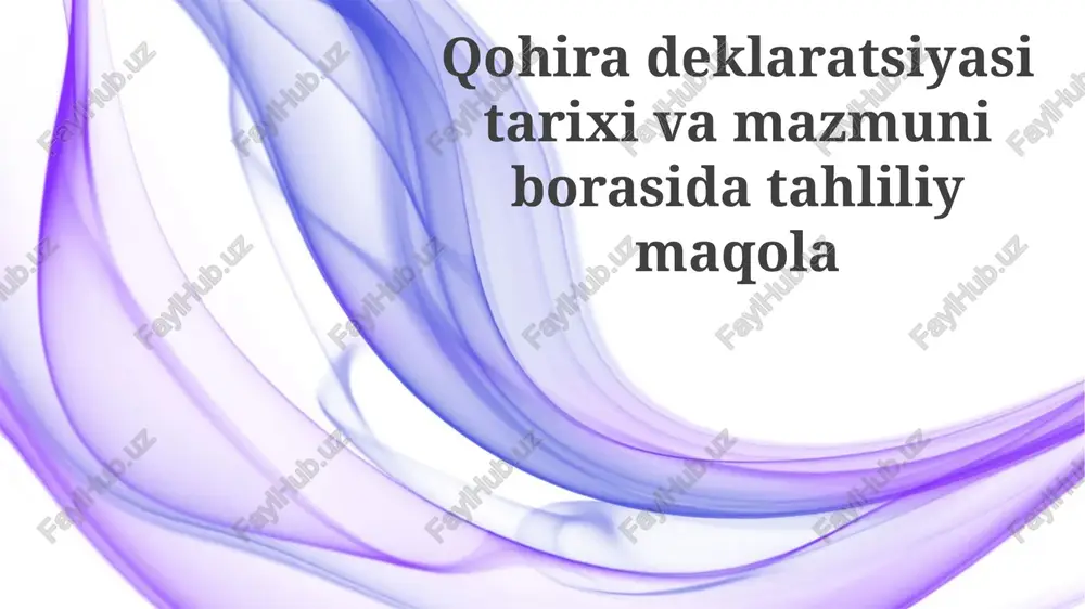 qohira deklaratsiyasi — PPTX
