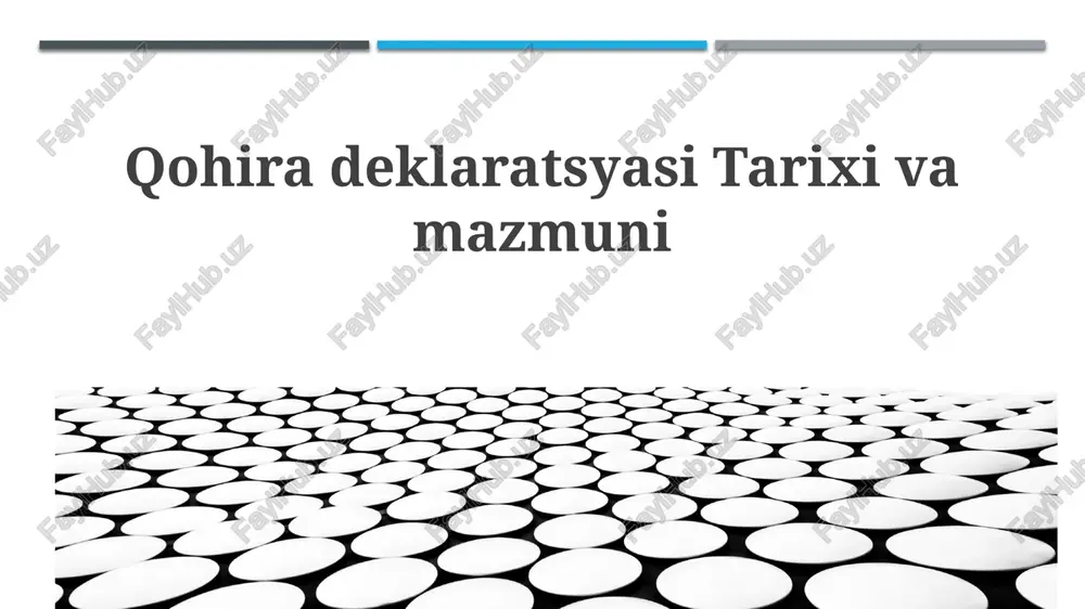 qohira deklaratsiyasi — PPTX