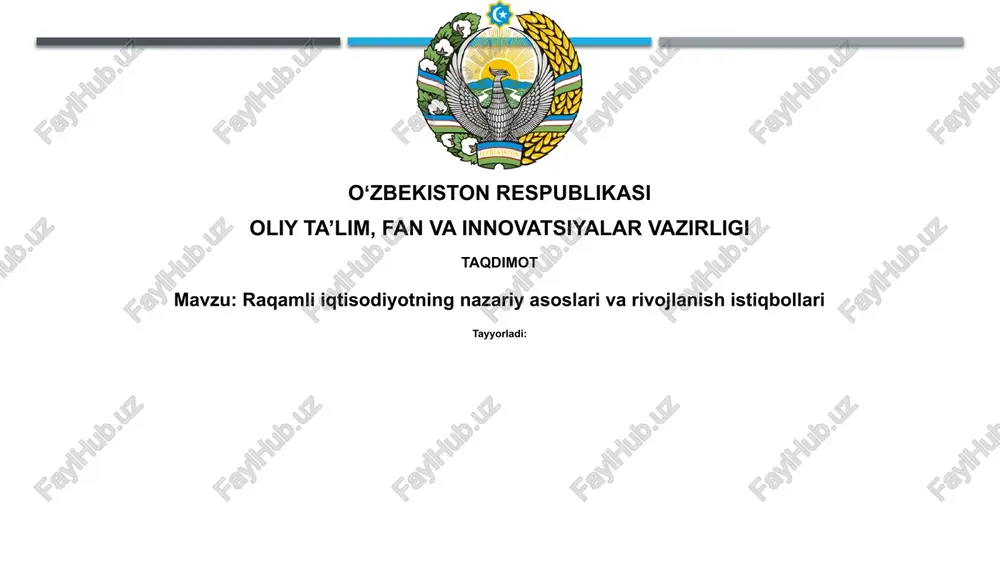 raqamli iqtisodiyotning nazariy asoslari — PPTX