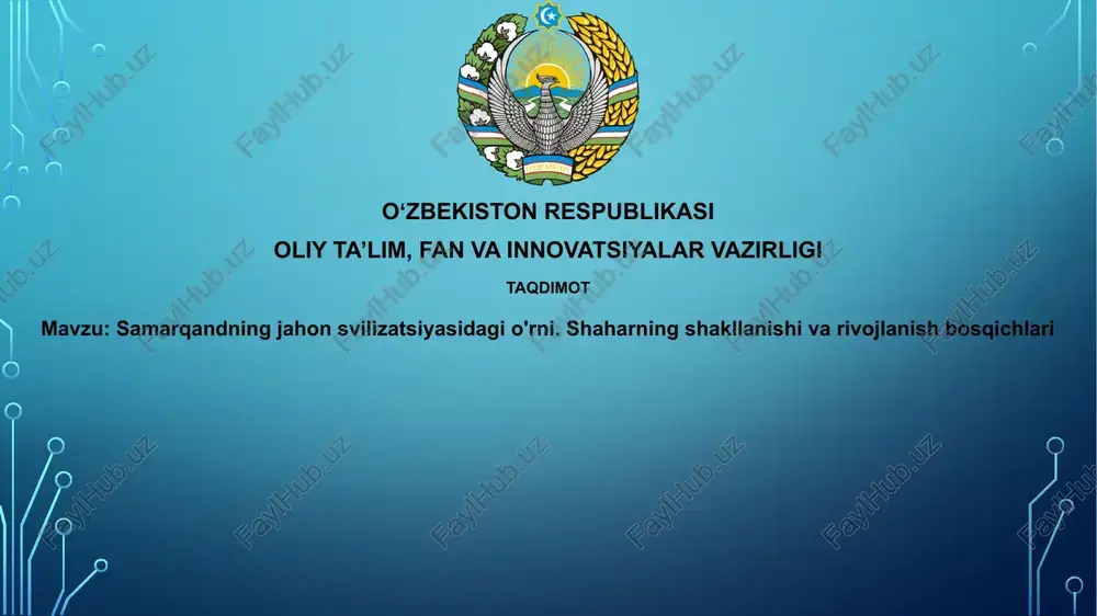 samarqandning jahon sivilizatsiyasidagi oʻrni — PPTX