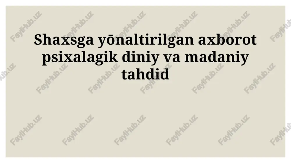 shaxsga yo'naltirilgan tahdidlar — PPTX