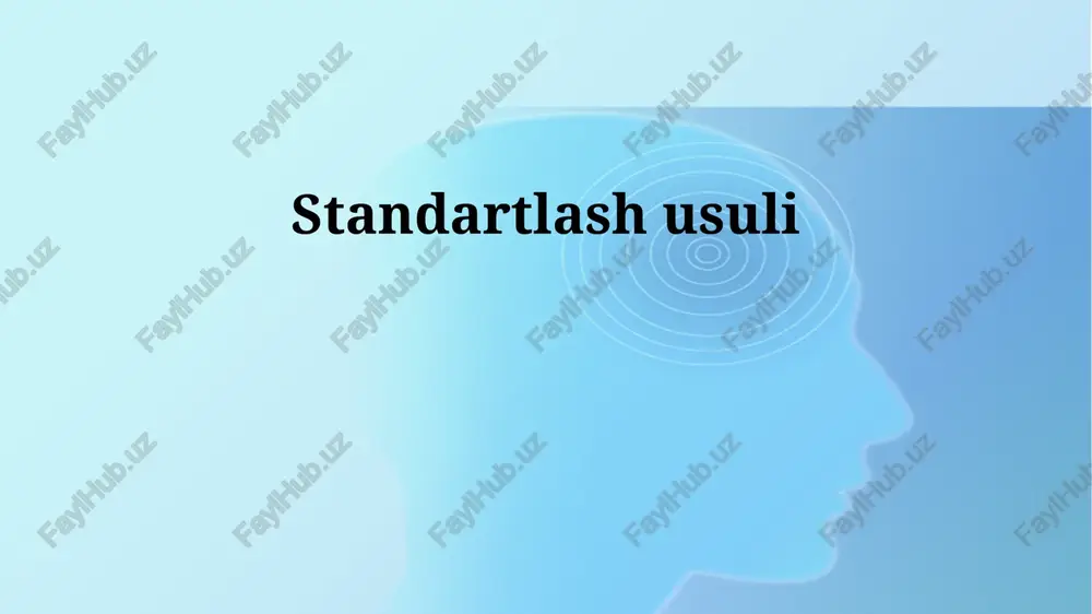 standartlashtirish usuli — PPTX