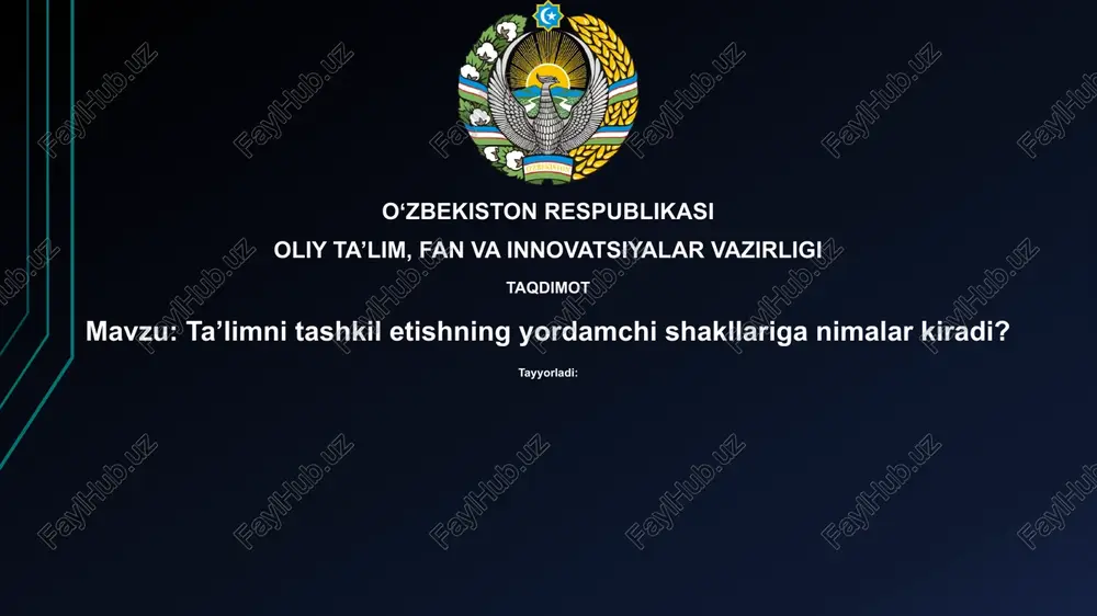 ta’limni tashkil etishning yordamchi shakllari — PPTX