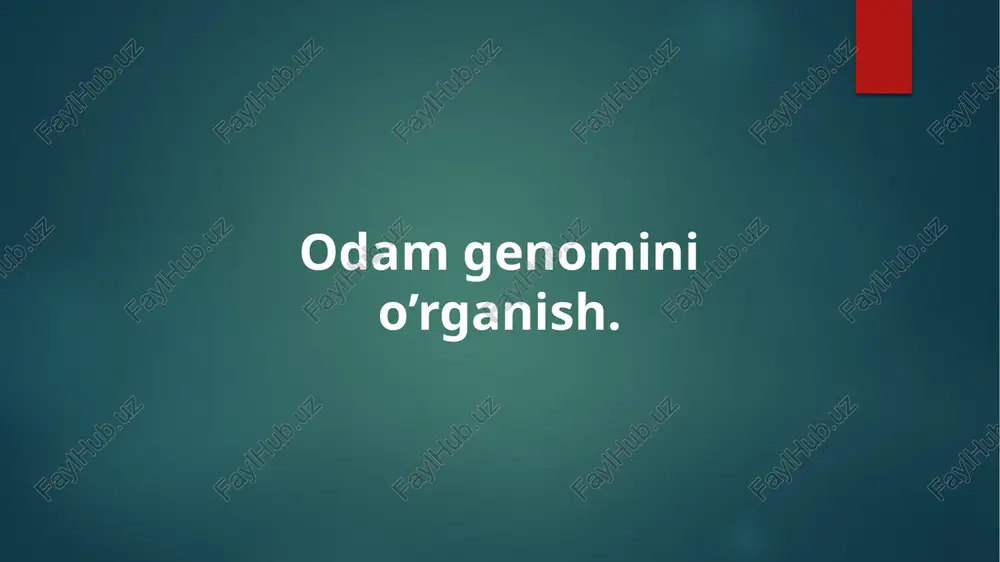 odam genomini o’rganish — PPTX