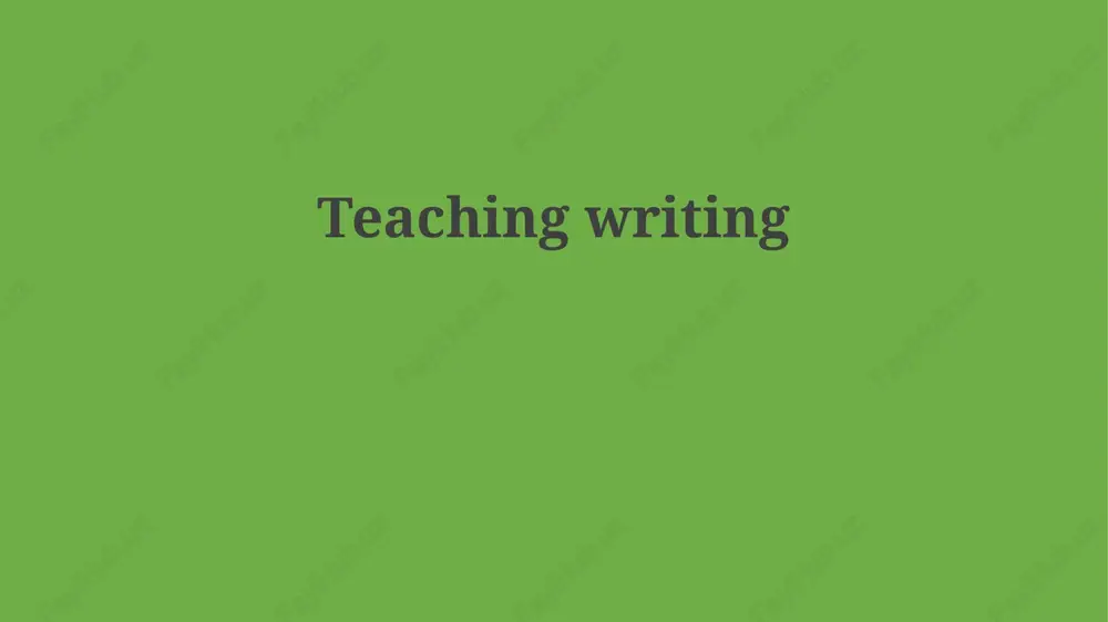 teaching writing — PPTX