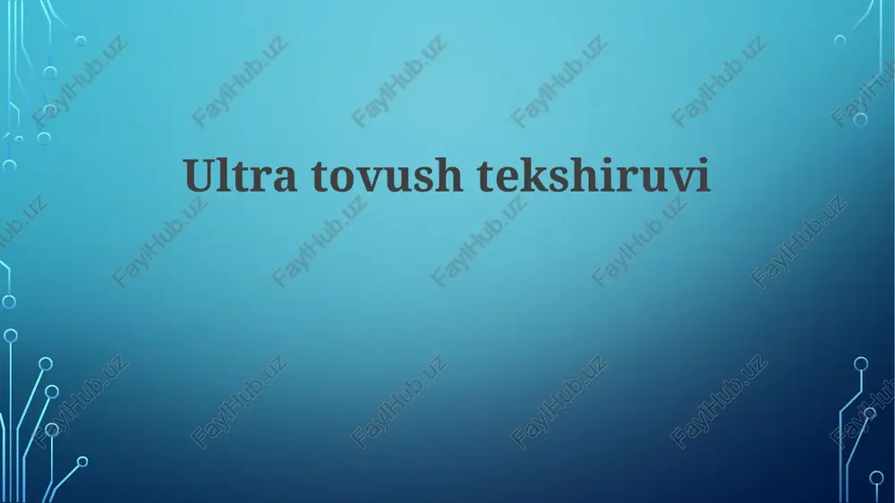 ultratovushtekshiruvi — PPTX