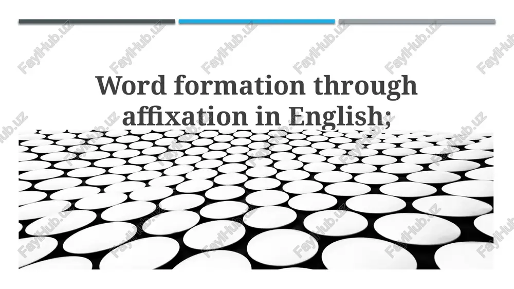 understanding affixation: prefixes and suffixes — PPTX