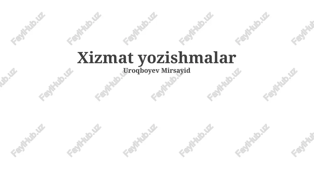 xizmat yozishmalar — PPTX