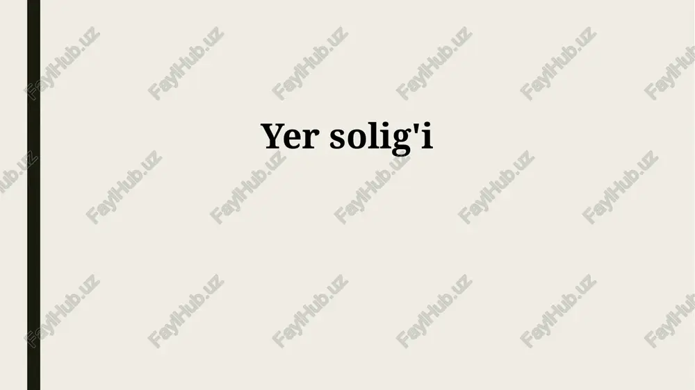 yer solig'i — PPTX