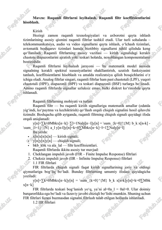 raqamli filtrlarni loyihalash. raqamli filtr koeffitsientlarini hisoblash — DOCX