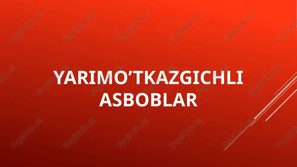 yarimo’tkazgichlar — PPTX