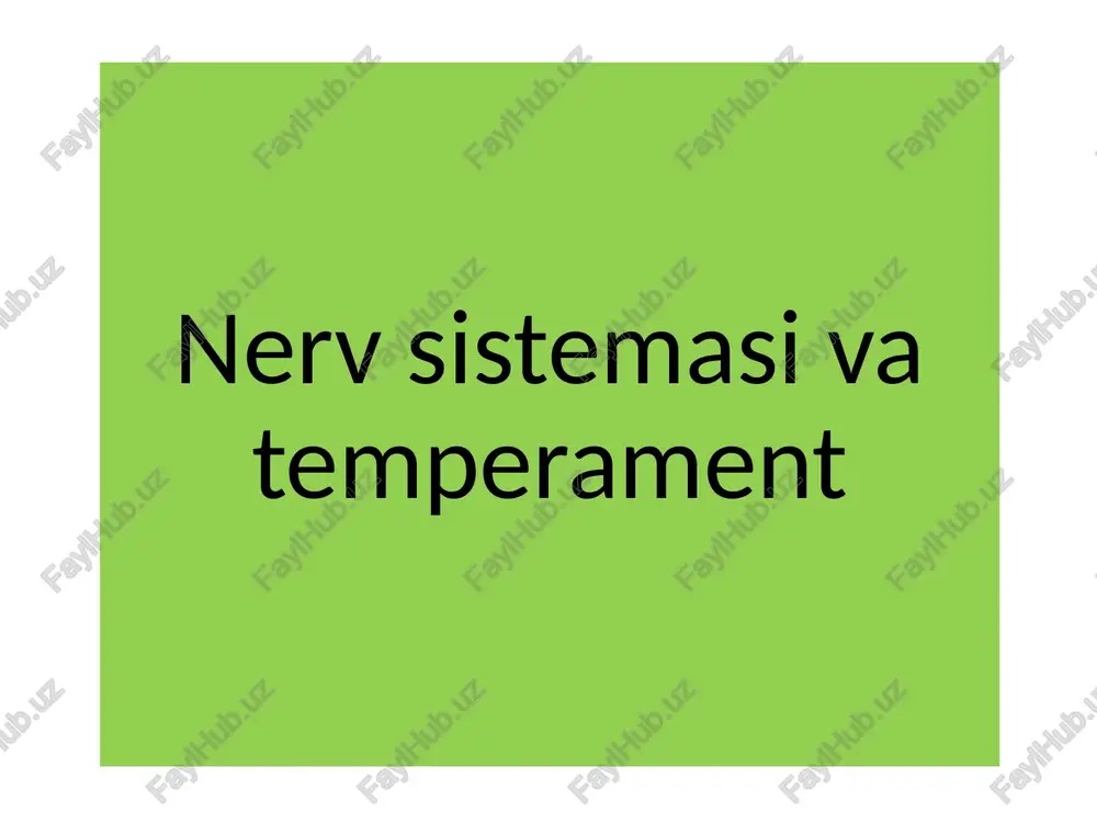 nervsistemasivatemperament — PPTX