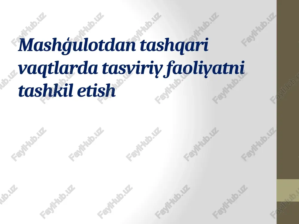 tasviriy faoliyat — PPTX