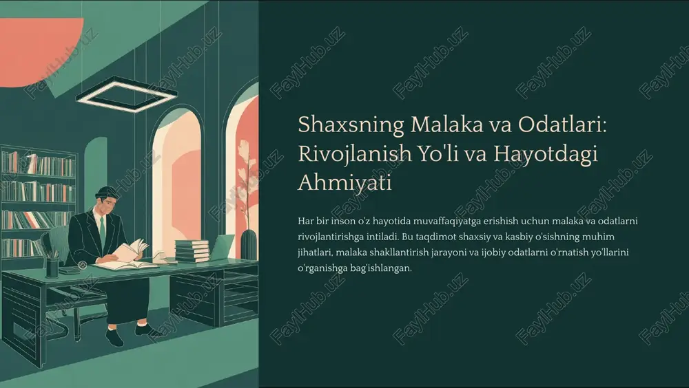 shaxsning malaka va odatlari — PDF