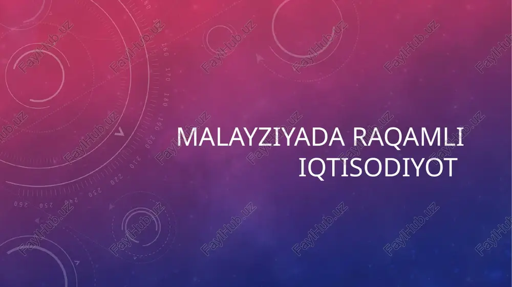 malayziyada raqamli iqtisodiyot — PPTX