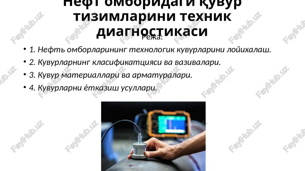 neft omboridagi kuvurtizimlarini texnik diagnostikasi — PPTX