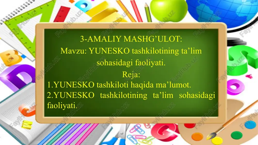 yunesco tashkiloti faoliyati — PPTX