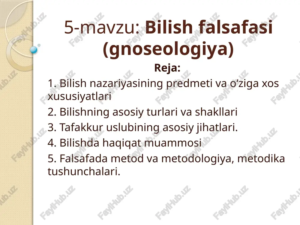 bilish falsafasi (gnoseologiya) — PPTX