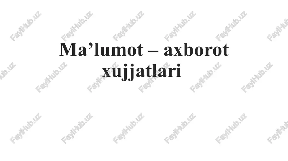malumot – axborot xujjatlari — PPTX
