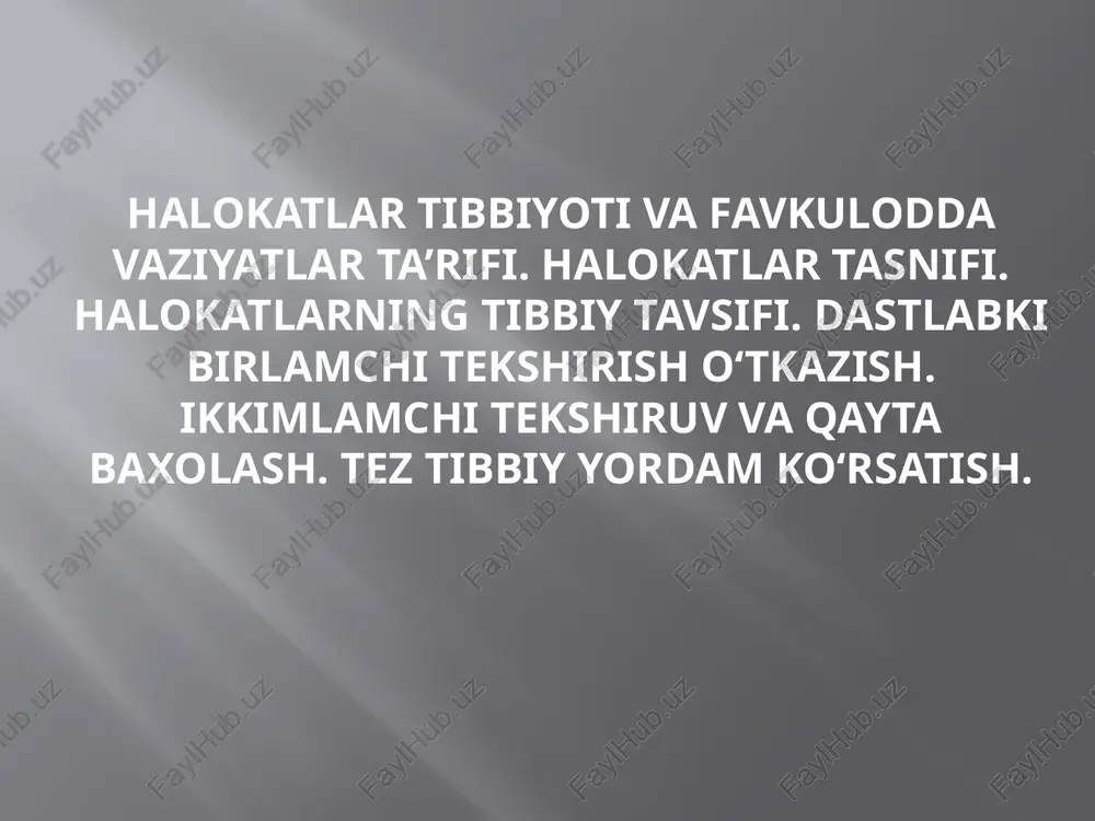 halokatlartibbiyoti — PPTX