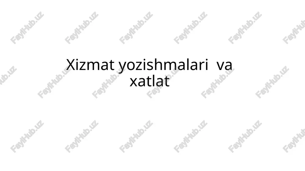 xizmat yozishmalari — PPTX