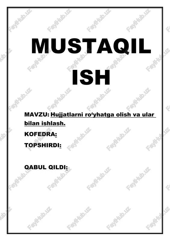 hujjatlarni ro‘yhatga olish va ular bilan ishlash — DOCX