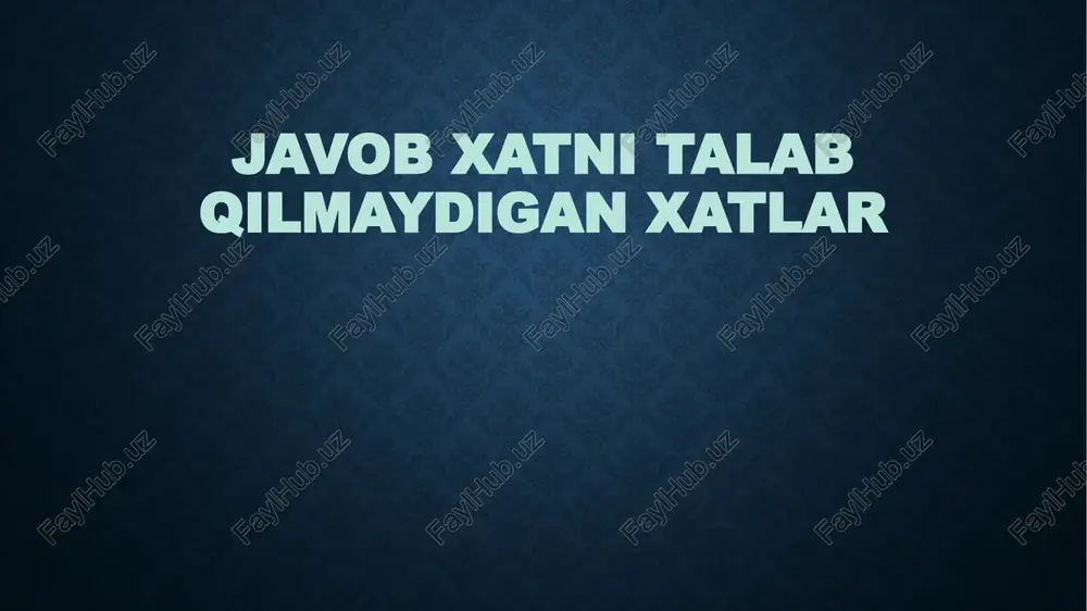 javob xatni talab qilmaydigan xatlar — PPTX