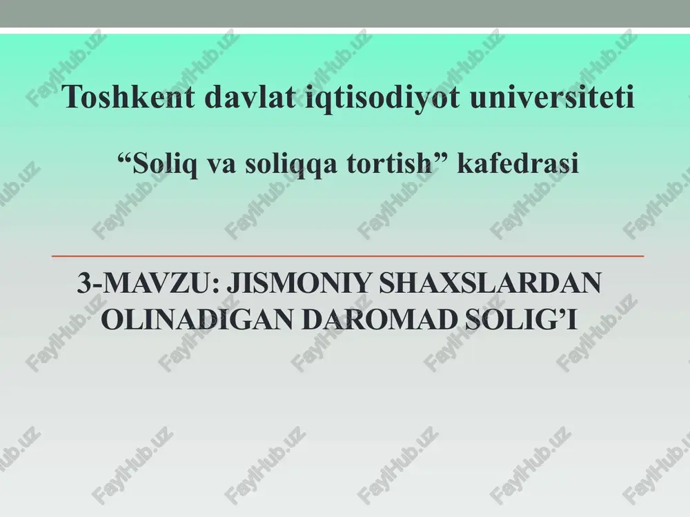 jismoniy shaxslardan olinadigan daromad soligi — PPTX