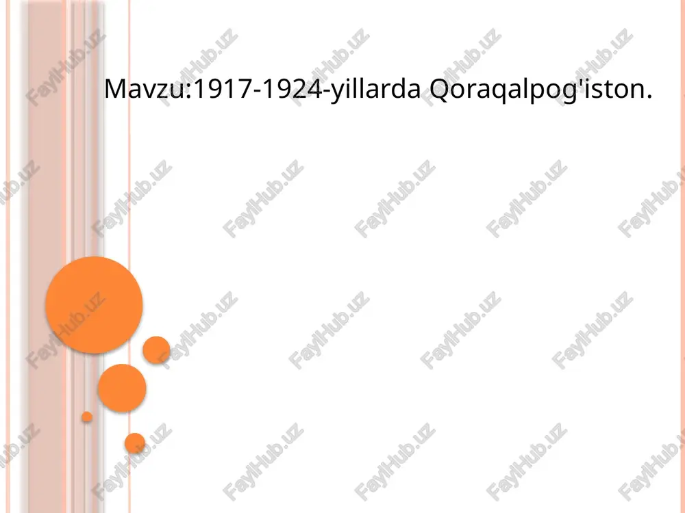 1917-1924-yillarda qoraqalpog'iston — PPTX