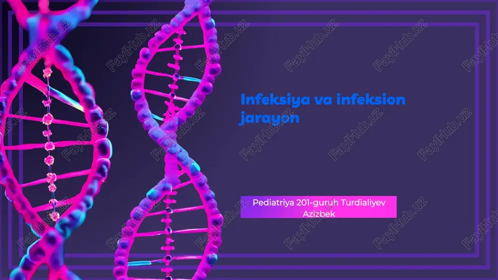 infeksiya va infeksion jarayon — PPTX