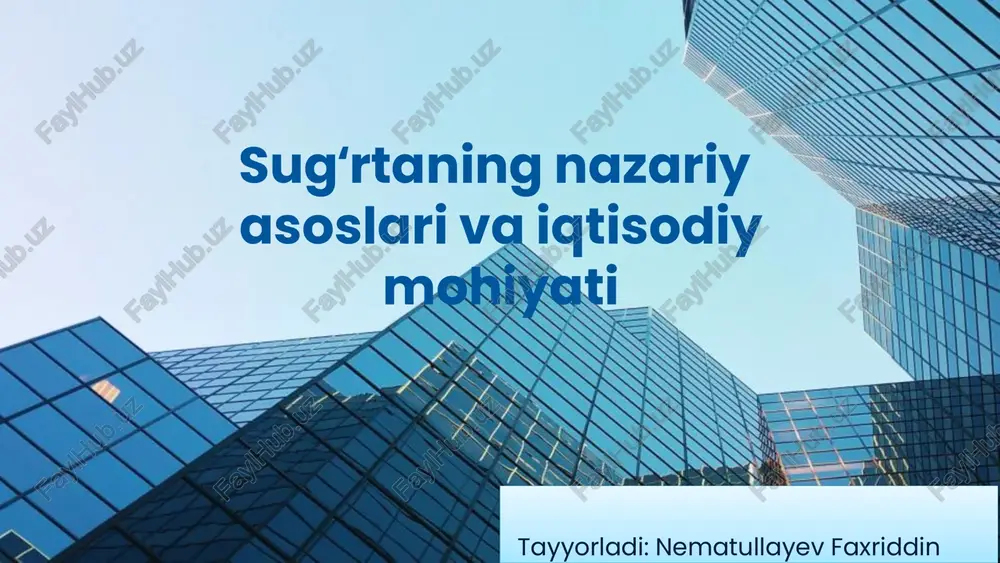 sugʻrtaning nazariy asoslari va tushunchalari — PPTX