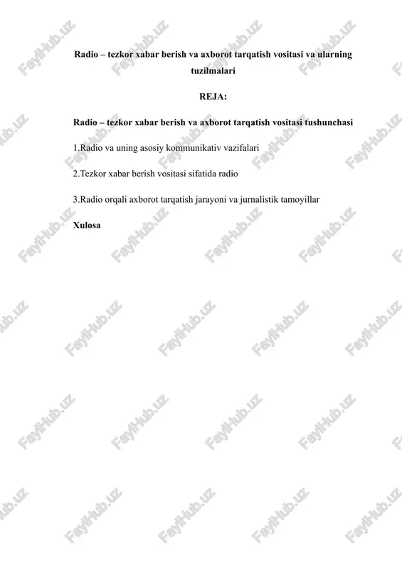 radio – tezkor xabar berish va axborot tarqatish vositasi — DOCX