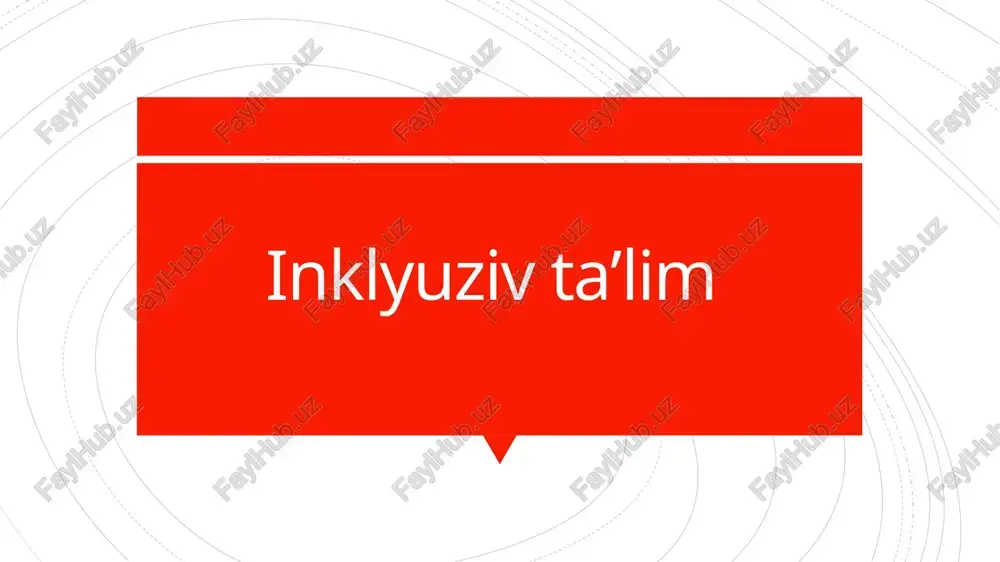 inklyuziv taʼlim — PPTX
