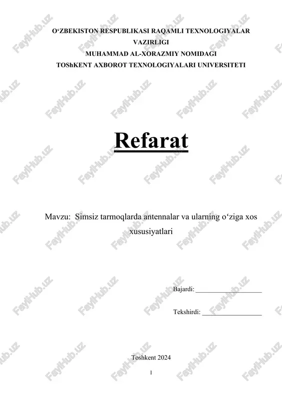 simsiz tarmoqlarda antennalar va ularning oʻziga xos xususiyatlari — DOCX