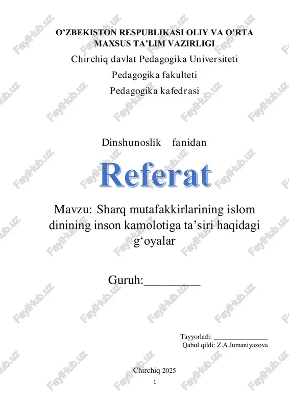 sharq mutafakkirlarining islom dinining inson kamolotiga ta'siri haqidagi g'oyalar — PDF