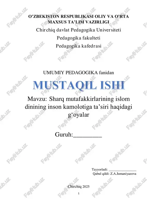 sharq mutafakkirlarining islom dinining inson kamolotiga taʼsiri — PDF
